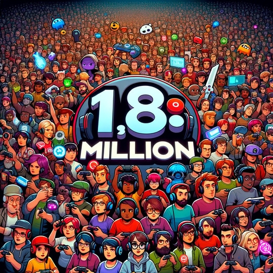 1.8 Million Gamers