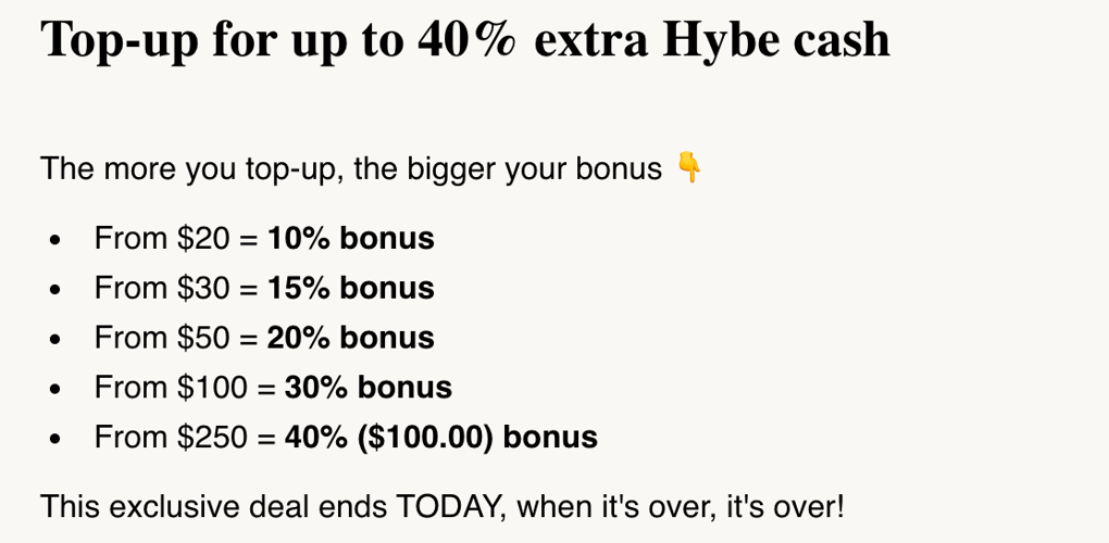 HYBE newsletter email: top-up bonus ladder from 10% at $20 to 40% at $250, deal ends today